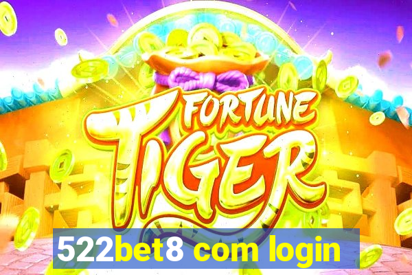 522bet8 com login