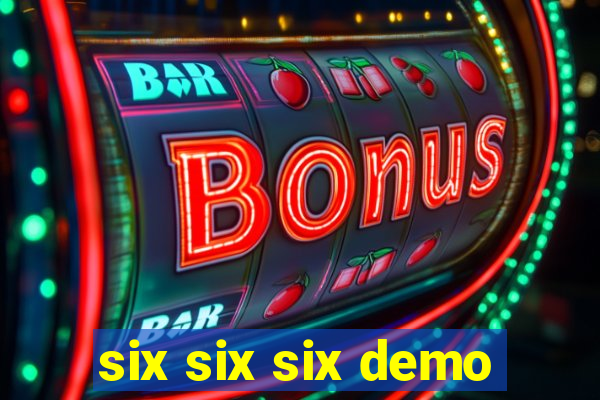 six six six demo