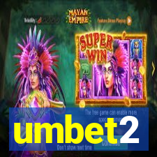 umbet2