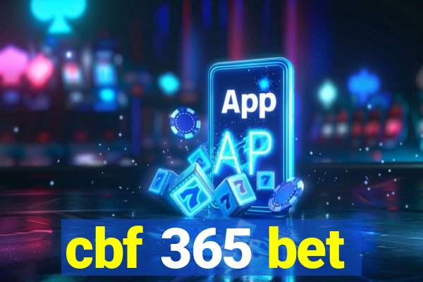 cbf 365 bet