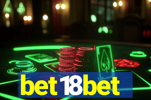 bet18bet