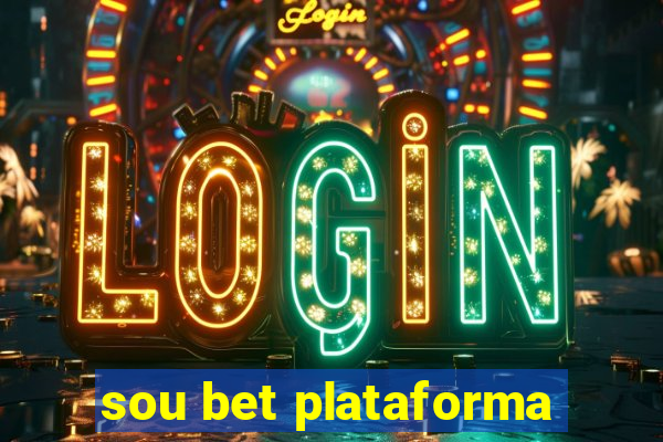 sou bet plataforma