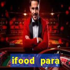 ifood para restaurante login