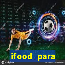 ifood para restaurante login