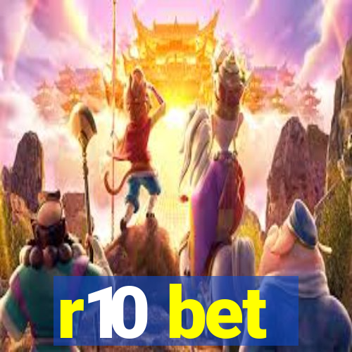 r10 bet