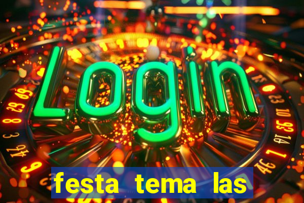 festa tema las vegas roupas femininas