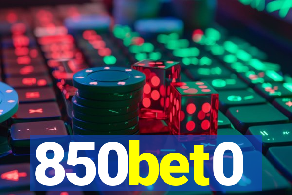 850bet0