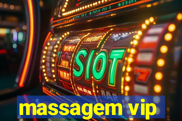 massagem vip