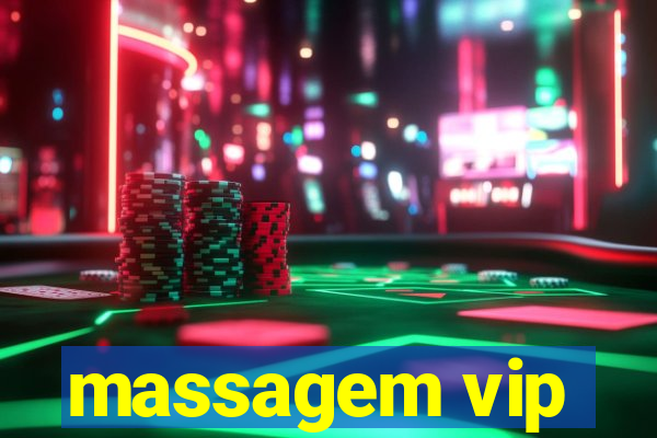 massagem vip