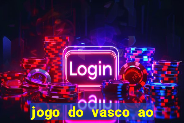 jogo do vasco ao vivo em hd