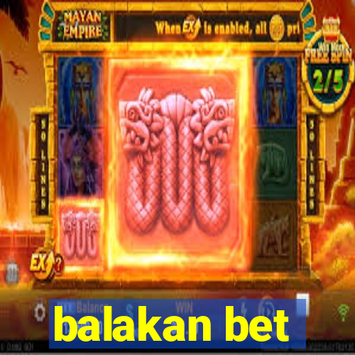 balakan bet