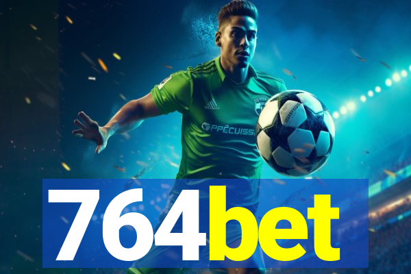 764bet