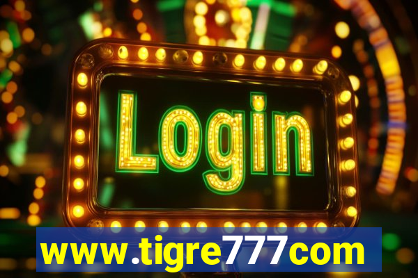 www.tigre777com