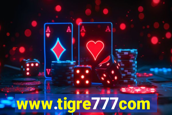 www.tigre777com