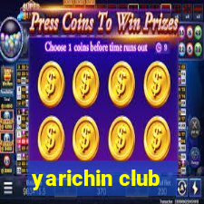 yarichin club