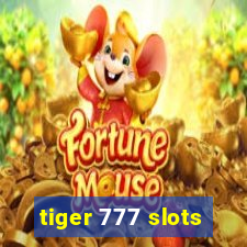 tiger 777 slots