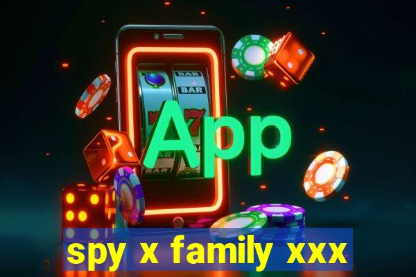 spy x family xxx