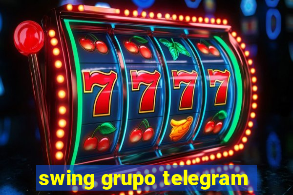 swing grupo telegram