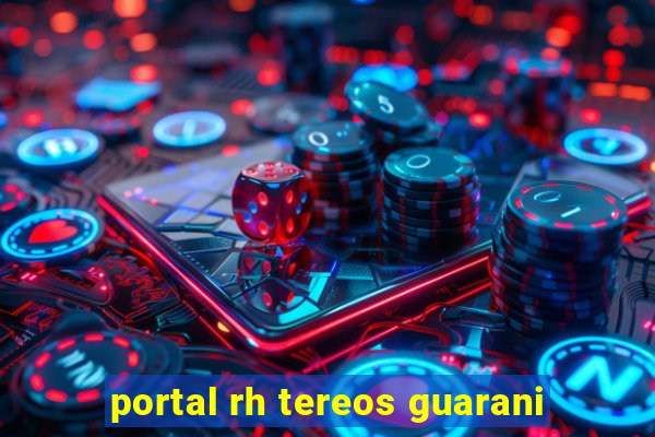 portal rh tereos guarani