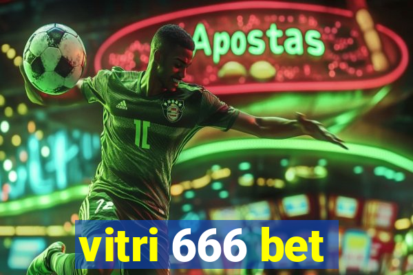 vitri 666 bet