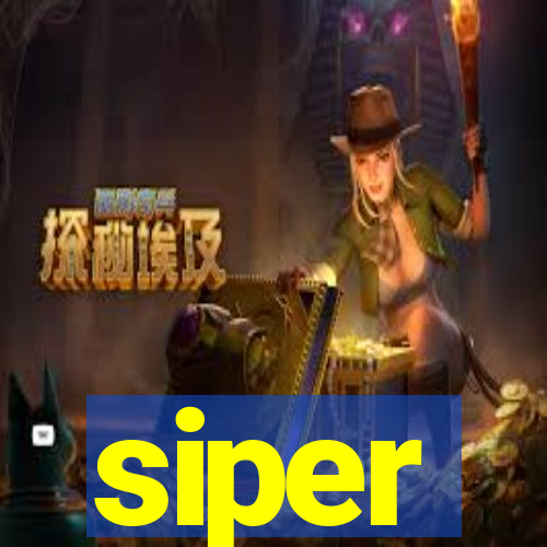 siper