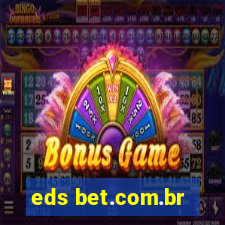 eds bet.com.br