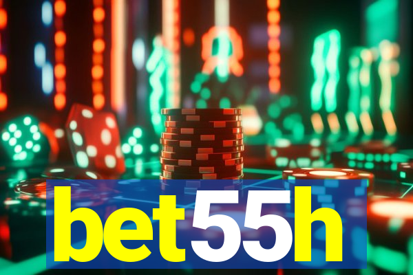 bet55h