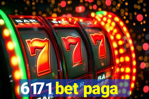 6171 bet paga