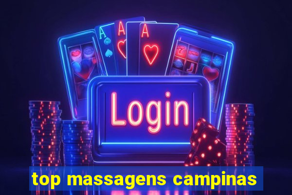 top massagens campinas