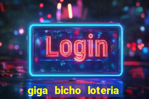 giga bicho loteria dos sonhos