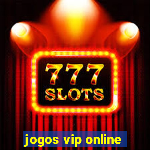 jogos vip online