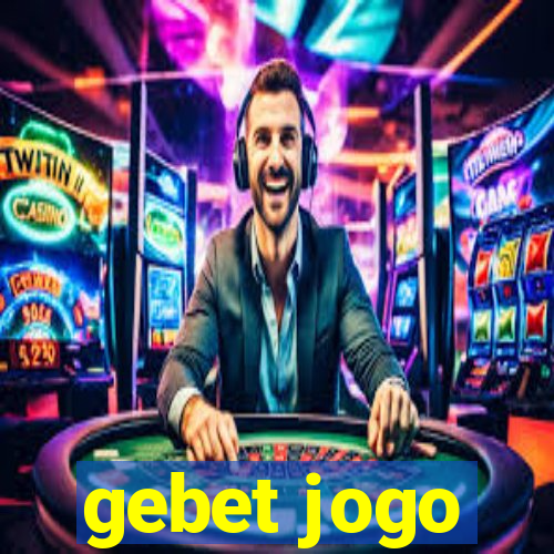 gebet jogo