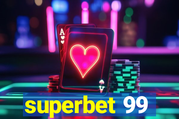 superbet 99