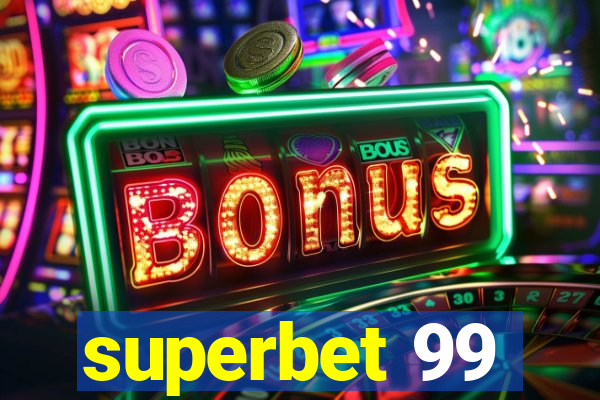 superbet 99