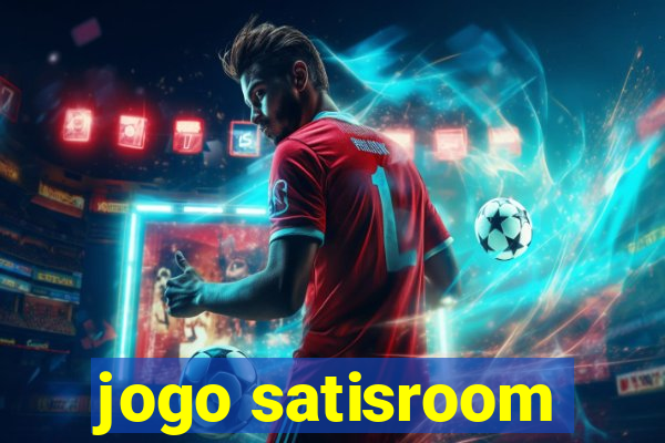 jogo satisroom