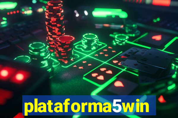 plataforma5win