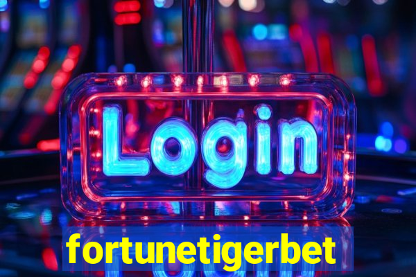 fortunetigerbet