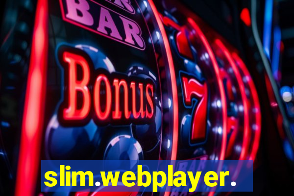 slim.webplayer.one