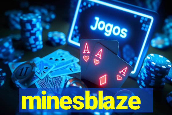 minesblaze