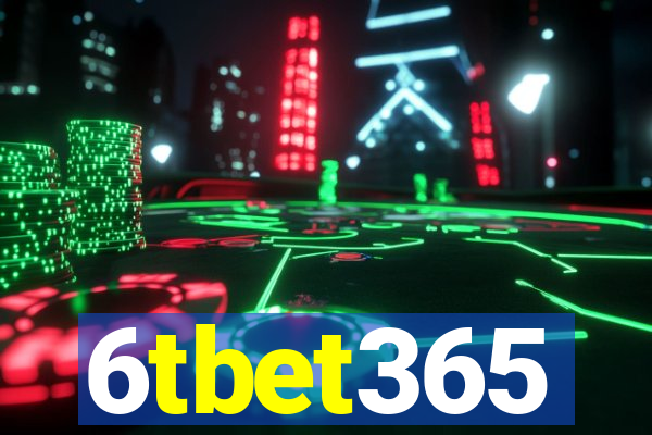 6tbet365