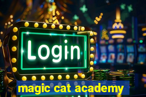 magic cat academy