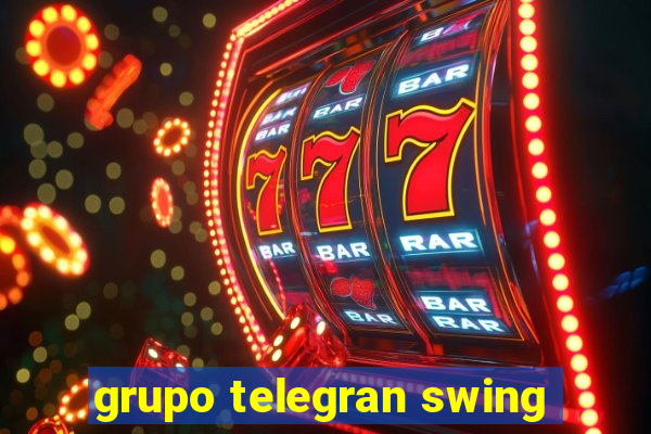 grupo telegran swing