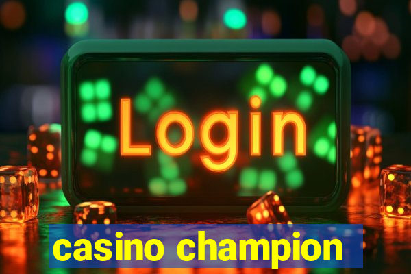 casino champion