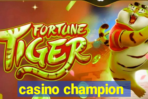 casino champion