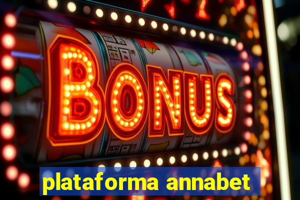 plataforma annabet