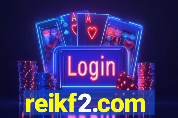 reikf2.com