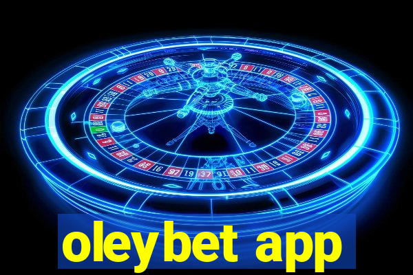 oleybet app