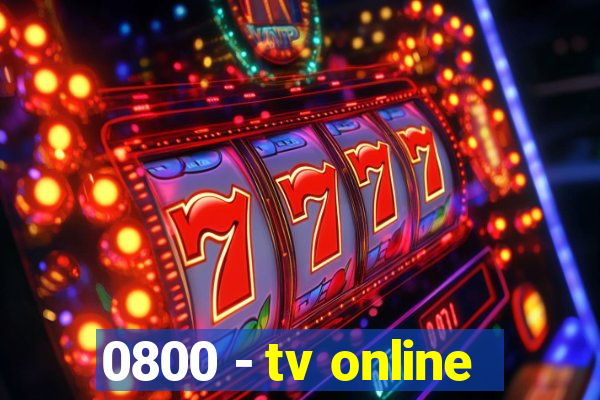 0800 - tv online