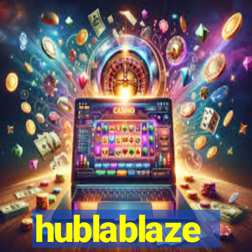 hublablaze