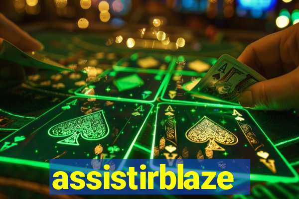 assistirblaze